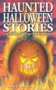 Haunted Halloween Stories: 13 Chilling Read-Aloud Tales (Ghost Stories) poster