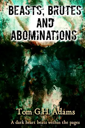 Beasts, Brutes and Abominations poster