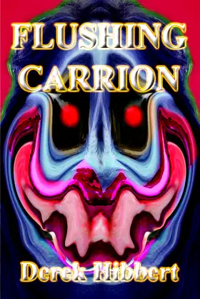 Flushing Carrion (Jack Hawkins Book 2) poster