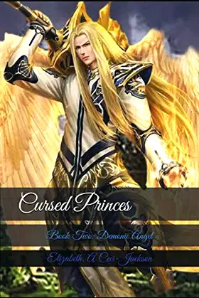 Cursed Princes: Book Two: Demonic Angel (Cursed Royalty) poster