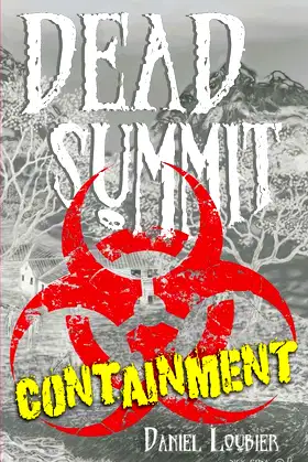 Dead Summit: Containment poster