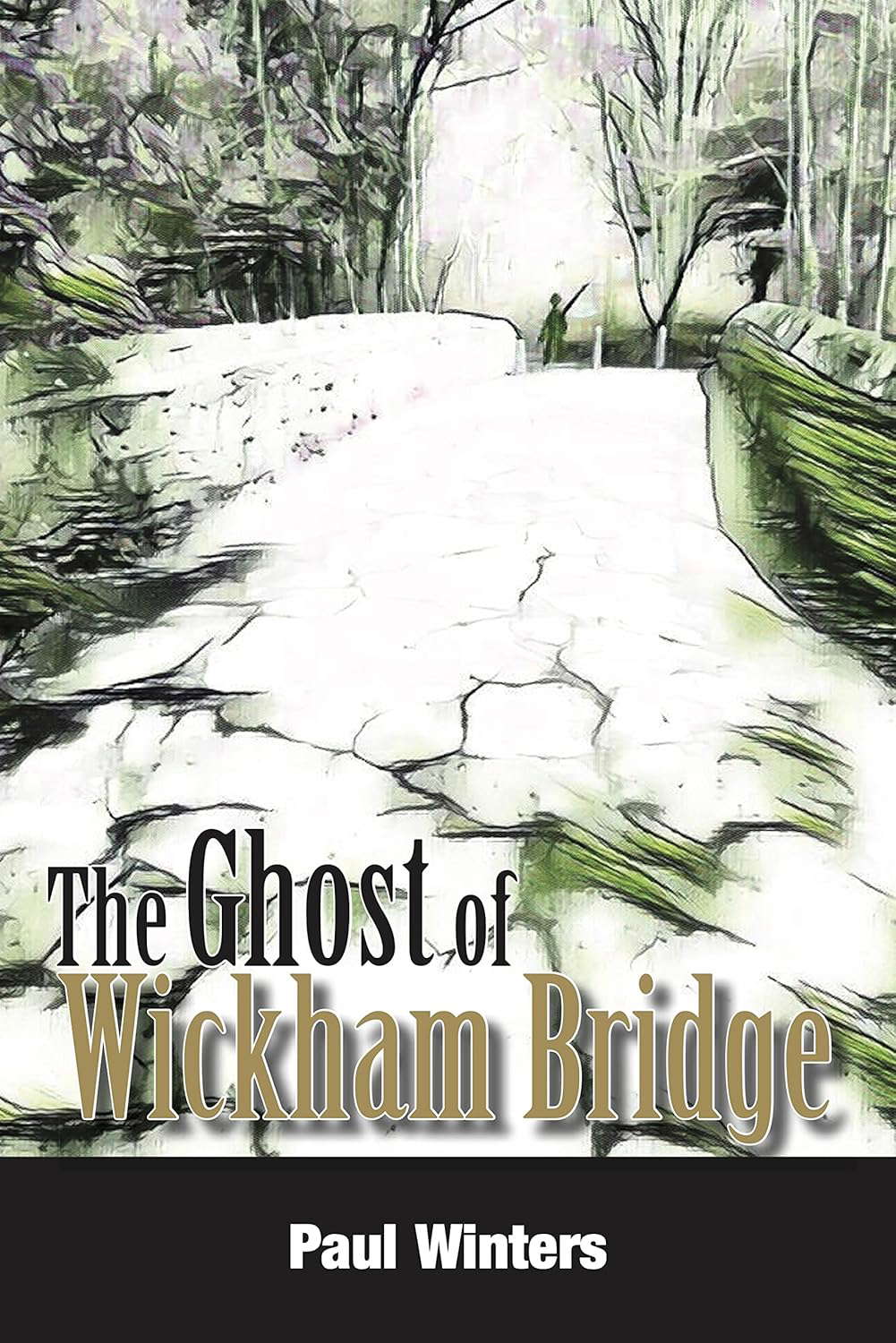 The Ghost of Wickham Bridge poster