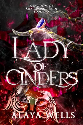 Lady of Cinders (Kingdom of Shadow and Ruin Book 2) poster