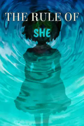 The Rule Of SHE poster