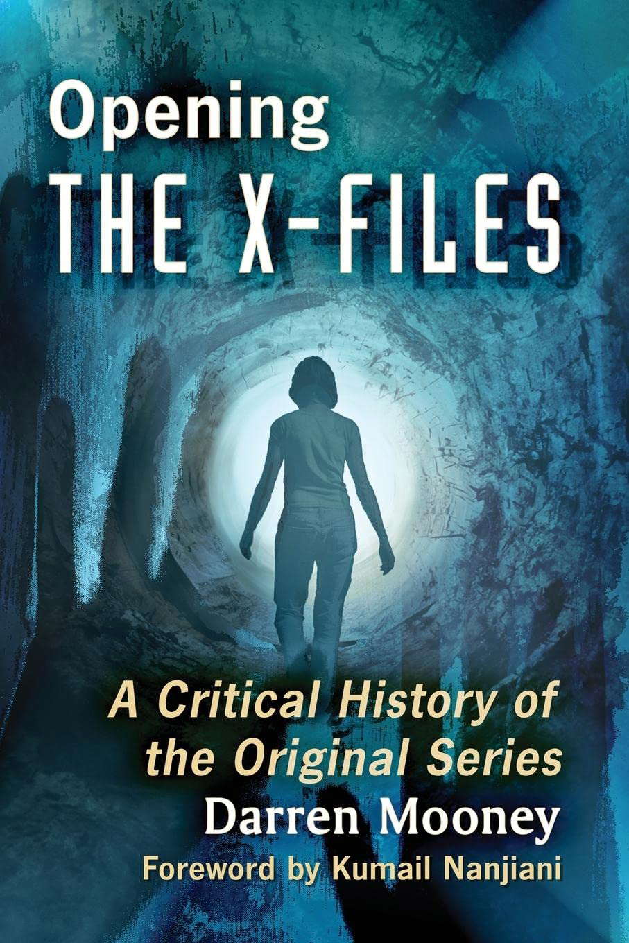 Opening The X-Files: A Critical History of the Original Series poster