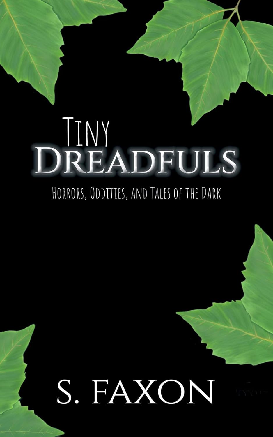 Tiny Dreadfuls: Horrors, Oddities, and Tales of the Dark poster