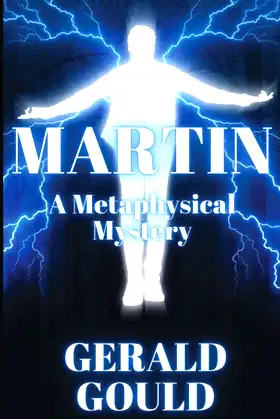 Martin: A Metaphysical Mystery (The Metaphysical Mystery Series) poster