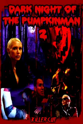 Dark Night of the Pumpkinman 2 poster