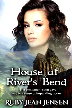 House at River's Bend poster