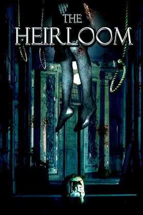 The Heirloom poster