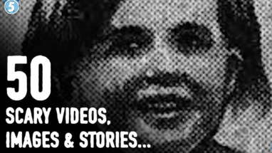 150+ Minutes of Scary Videos, Images and Stories That You Can't Believe are Actually REAL... poster