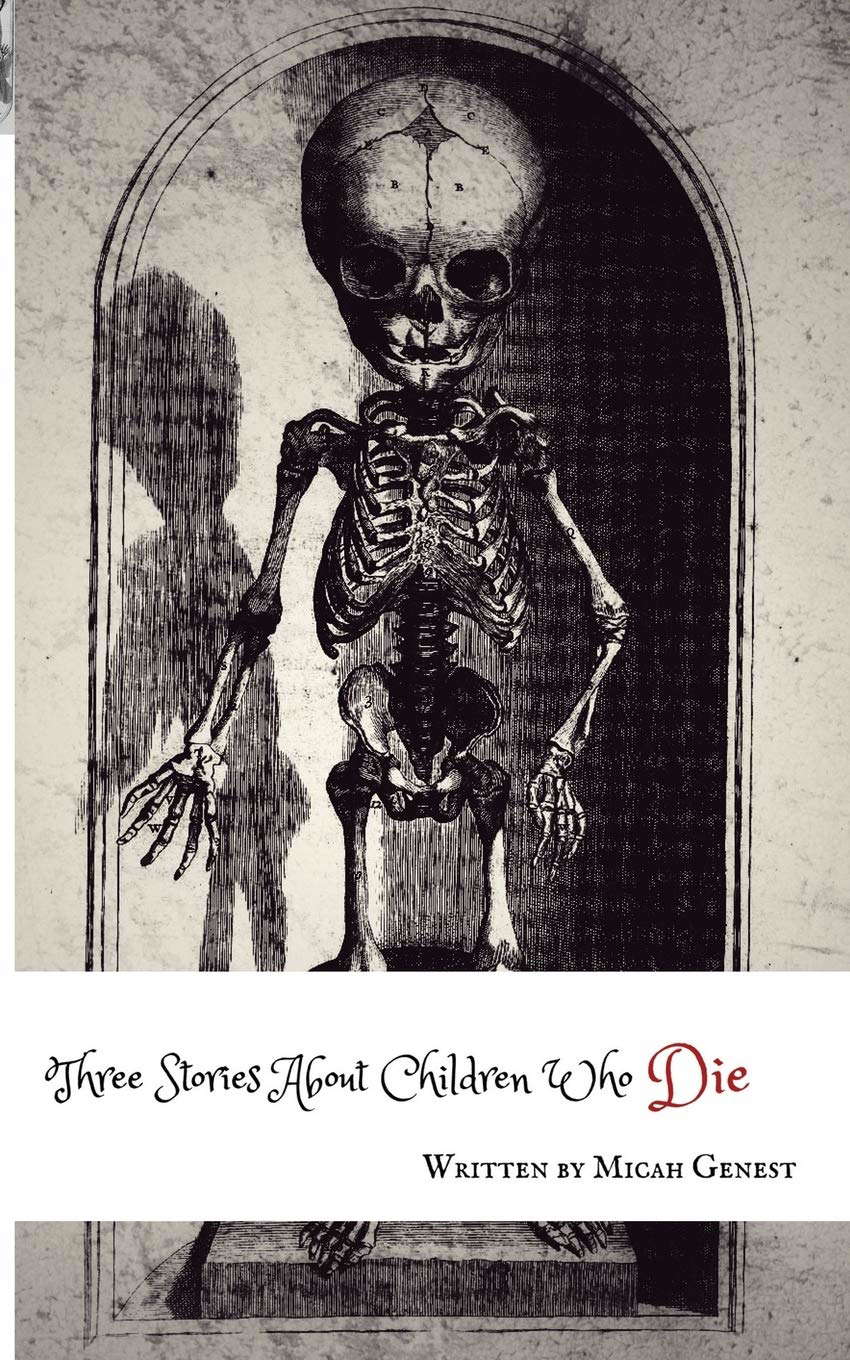 Three Stories About Children Who Die poster