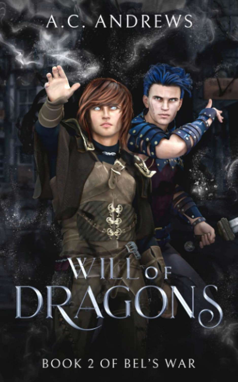 Will of Dragons (Bel's War) poster