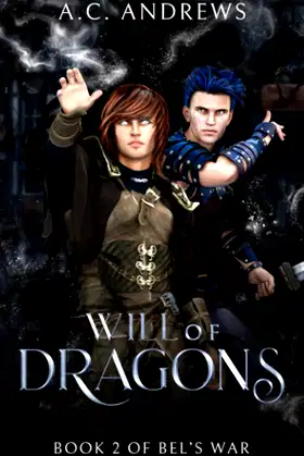 Will of Dragons (Bel's War) poster
