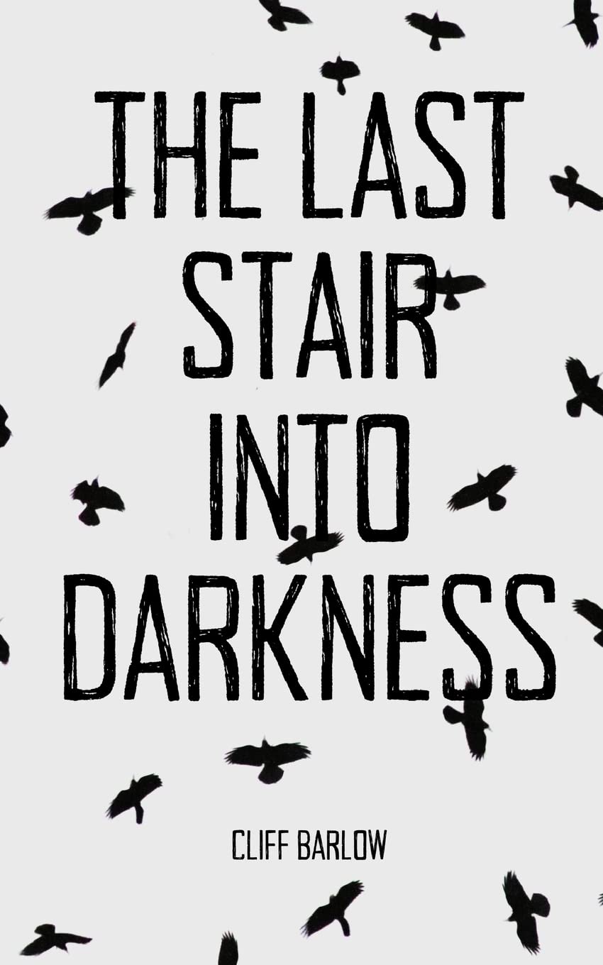 The Last Stair into Darkness poster
