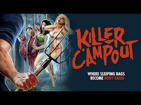 KILLER CAMPOUT - Official Trailer poster