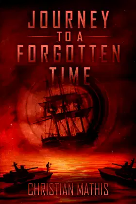 Journey to a forgotten Time poster