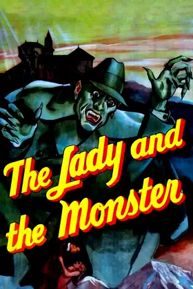 The Lady and the Monster poster