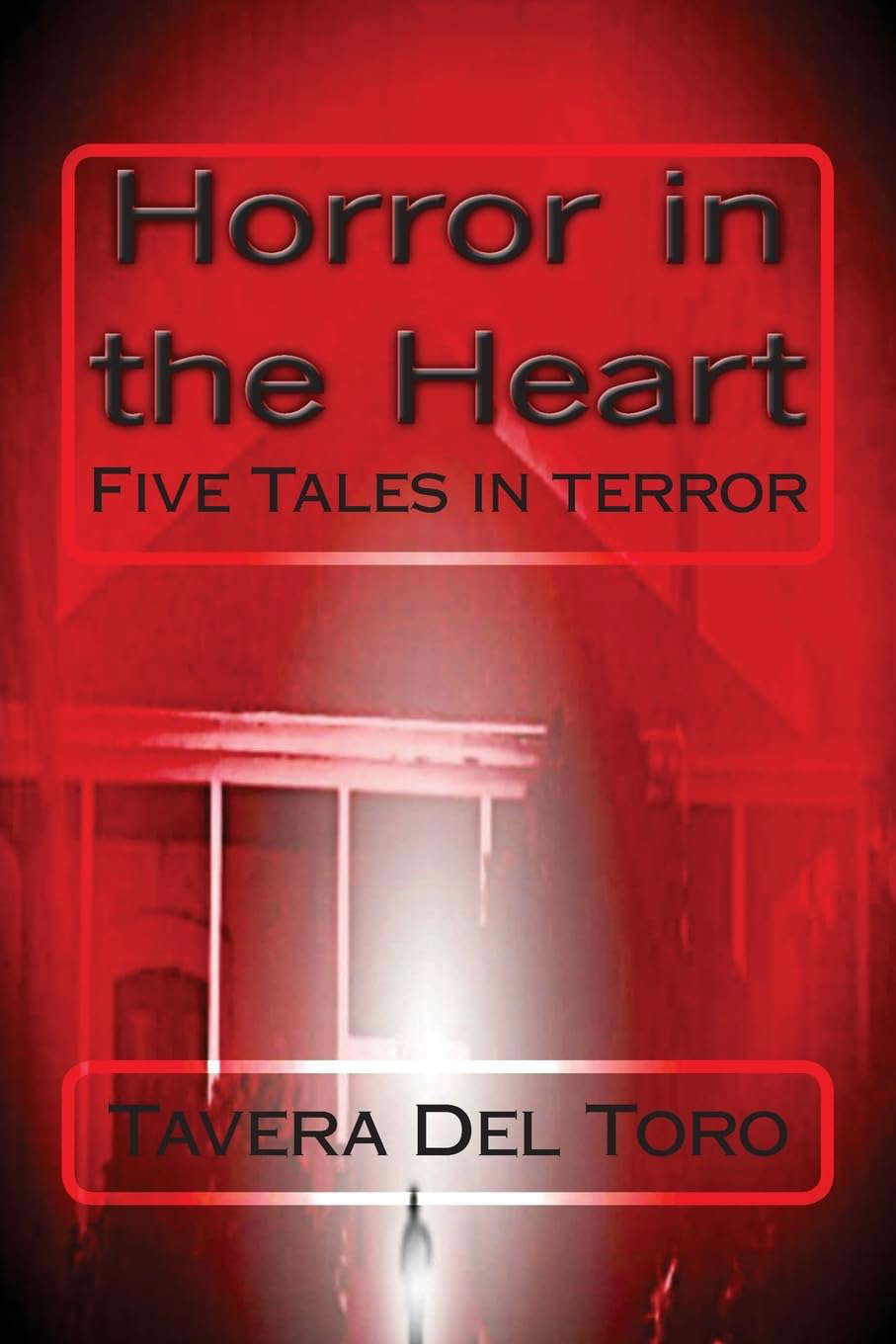 Horror in the Heart: Five Tales in Terror poster