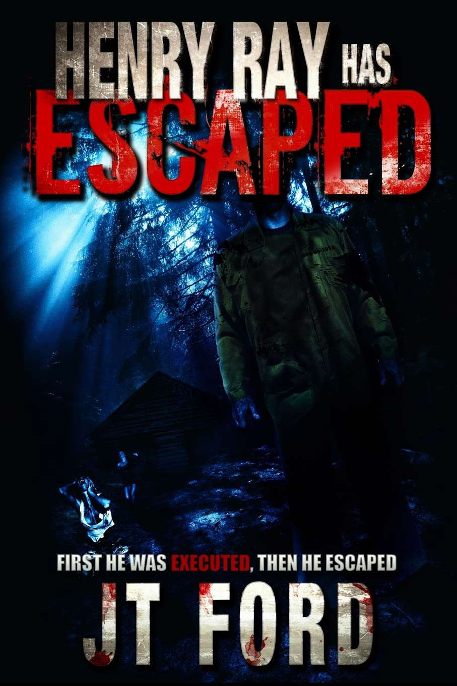 Henry Ray Has Escaped poster