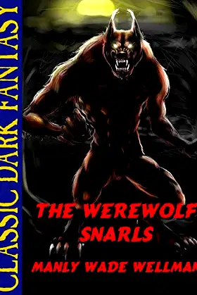 The Werewolf Snarls poster