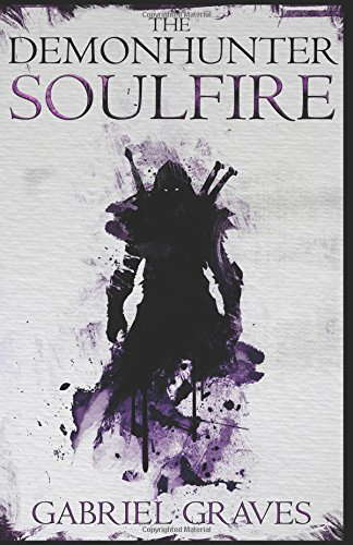 The Demonhunter - Soulfire poster