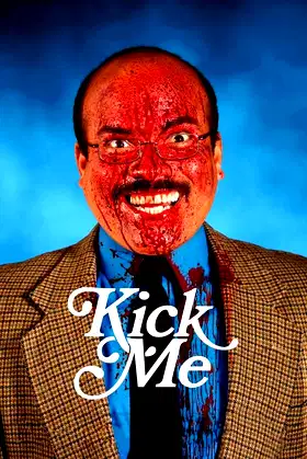 Kick Me poster