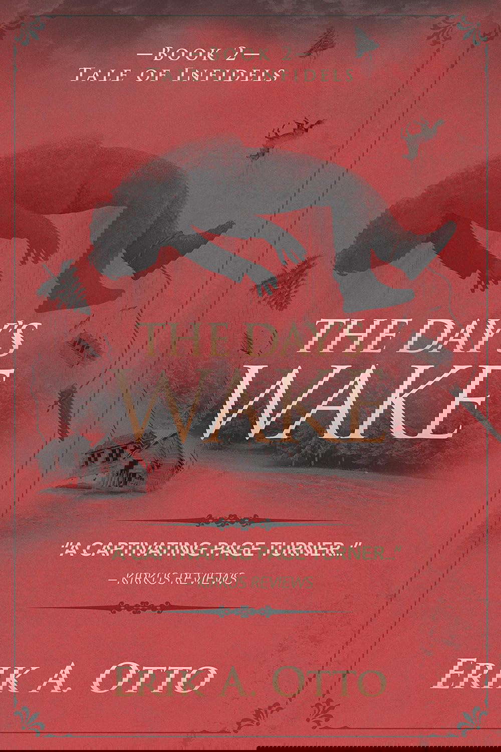The Day's Wake (Tale of Infidels Book 2) poster