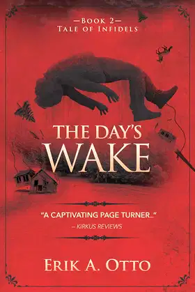 The Day's Wake (Tale of Infidels Book 2) poster