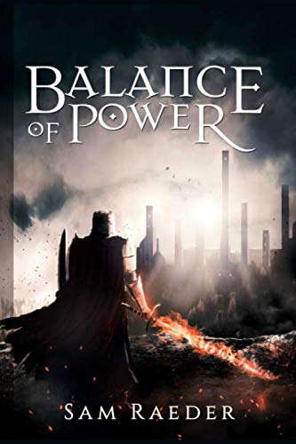 Balance of Power: A Tale of Eion Aras (Godkiller Saga) poster