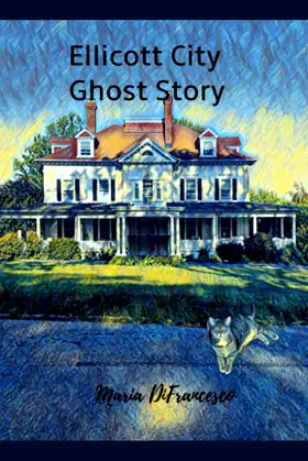 Ellicott City Ghost Story poster