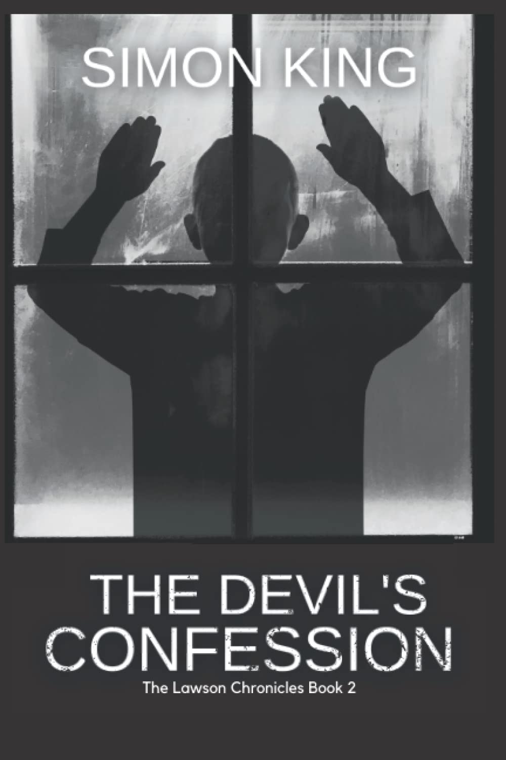 The Devil's Confession (The Lawson Chronicles Book 2) poster
