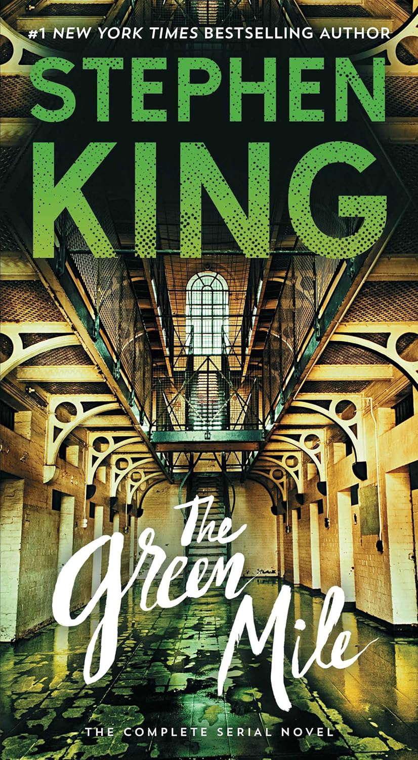 The Green Mile: The Complete Six Part Novel poster