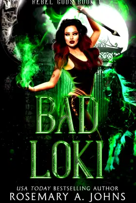 Bad Loki: Mythic Fated Mates Paranormal Romance (Rebel Gods) poster