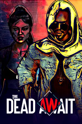 The Dead Await poster