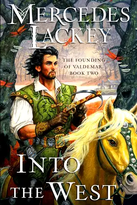 Into the West (The Founding of Valdemar Book 2) poster