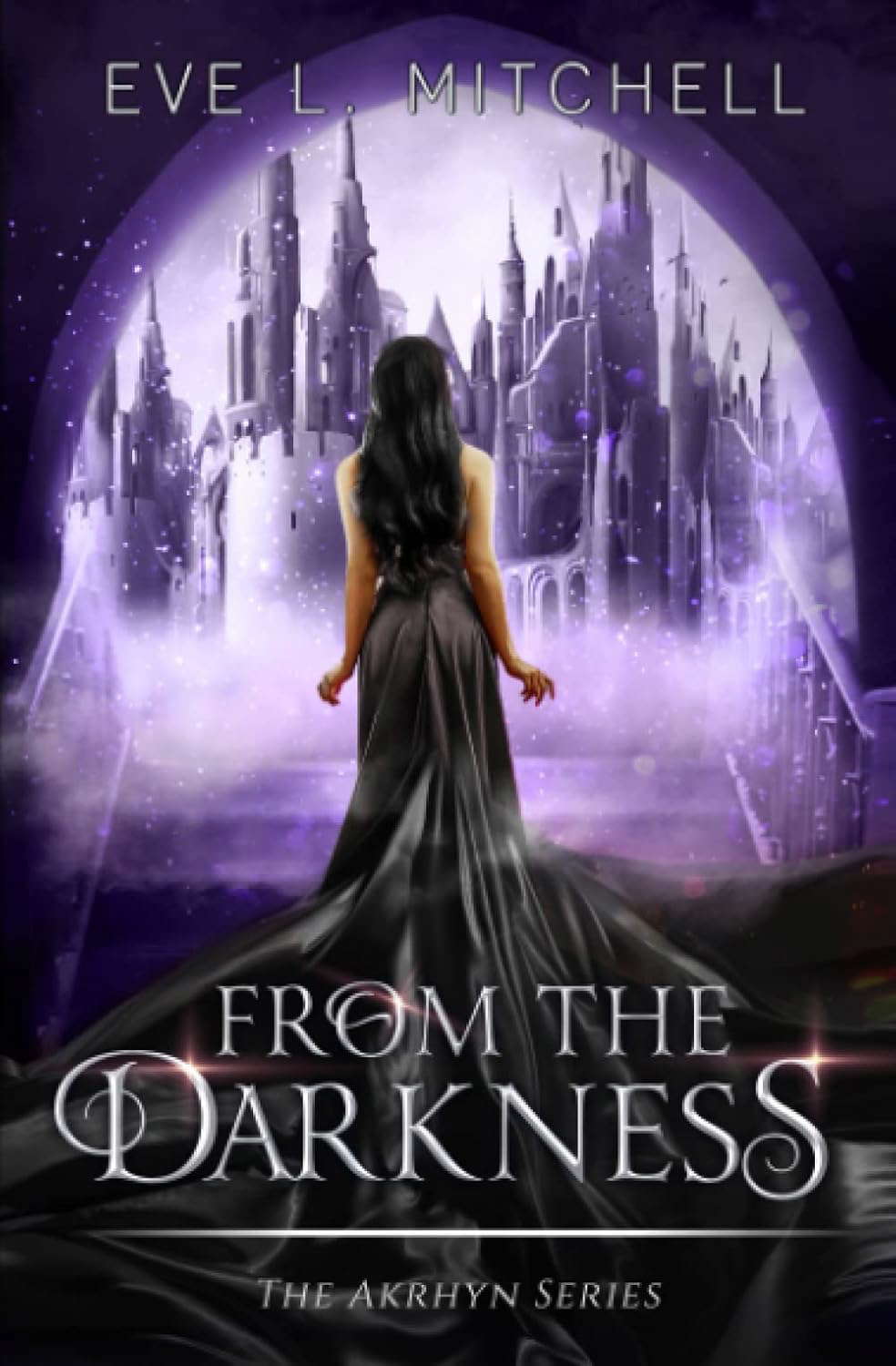 From the Darkness: The Akrhyn Series Book 3 poster