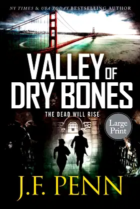 Valley Of Dry Bones (ARKANE Large Print Thrillers) poster