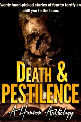 Death & Pestilence: A Horror Anthology poster