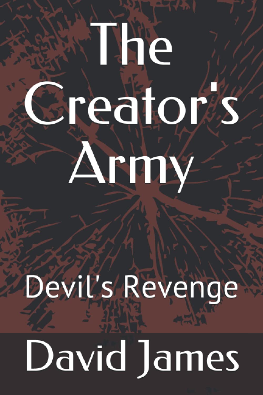 The Creator's Army: Devils Revenge poster
