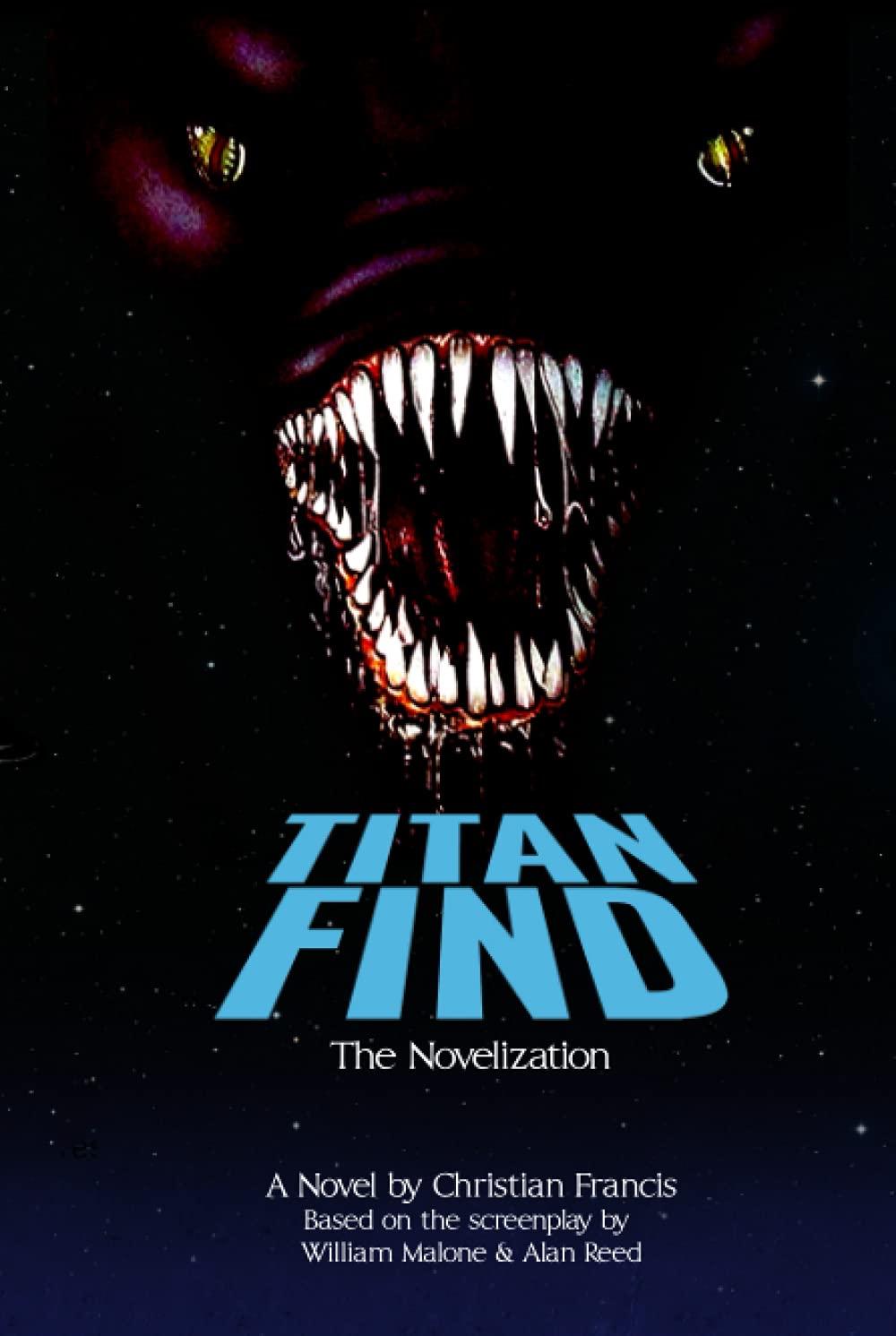 Titan Find - The Novelization (Encyclopocalypse Movie Tie-In Series) poster