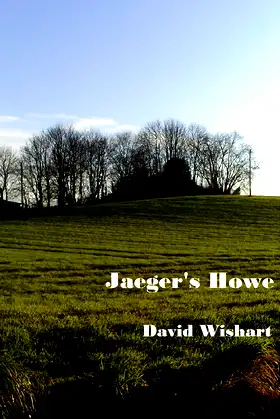 Jaeger's Howe (the Angus Books Book 2) poster