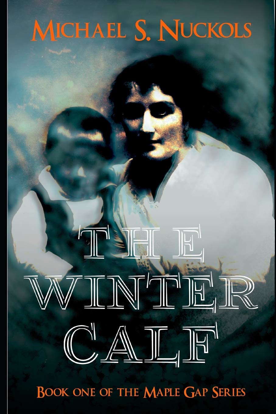 The Winter Calf (The Maple Gap Series) poster