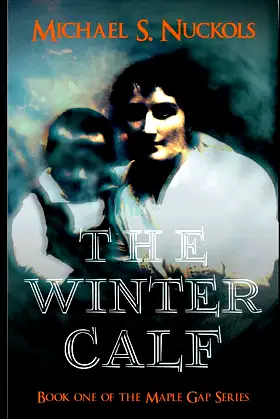 The Winter Calf (The Maple Gap Series) poster
