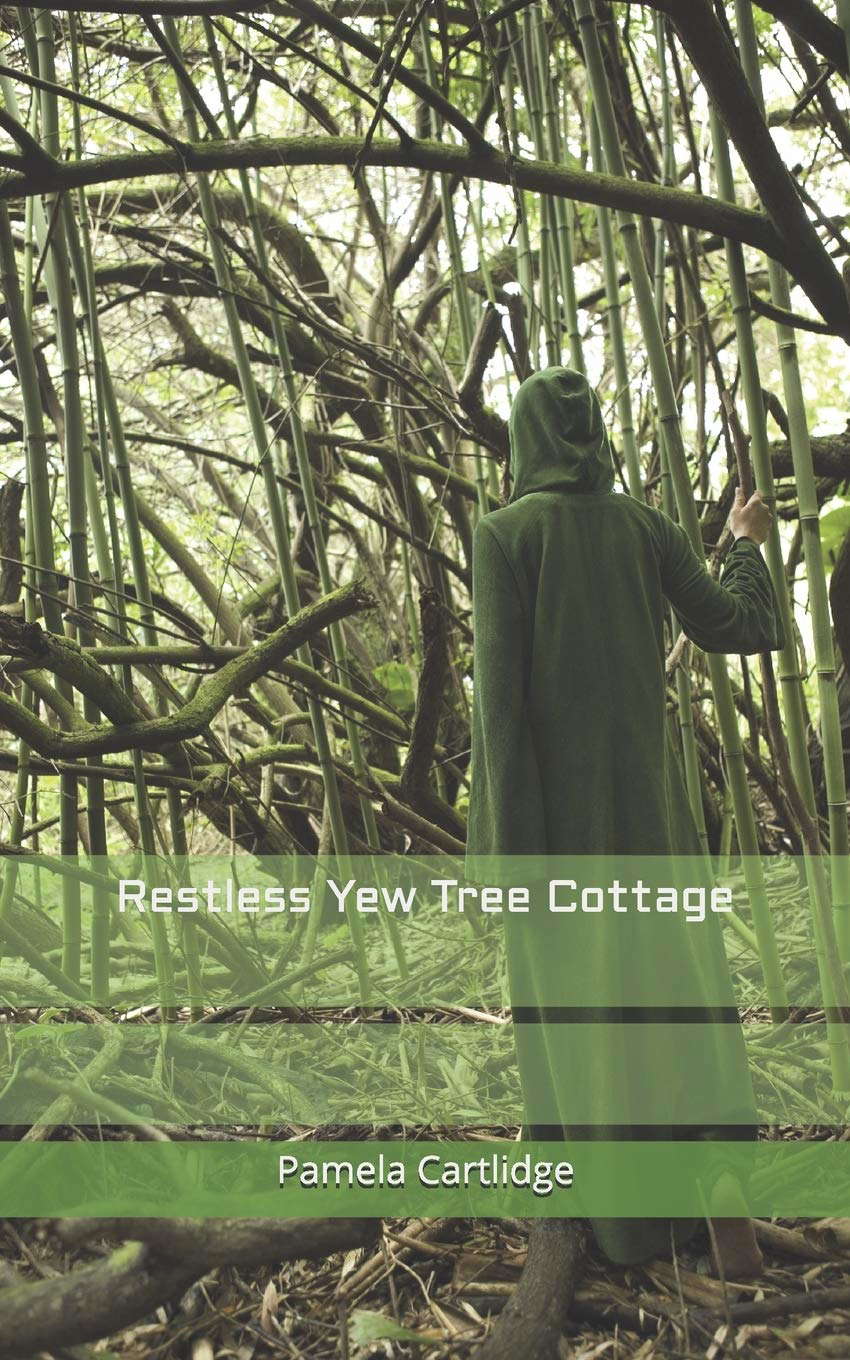 Restless Yew Tree Cottage poster