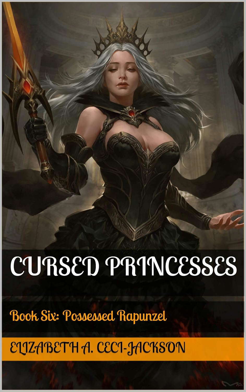 Cursed Princesses: Book Six: Possessed Rapunzel (Cursed Royalty 6) poster