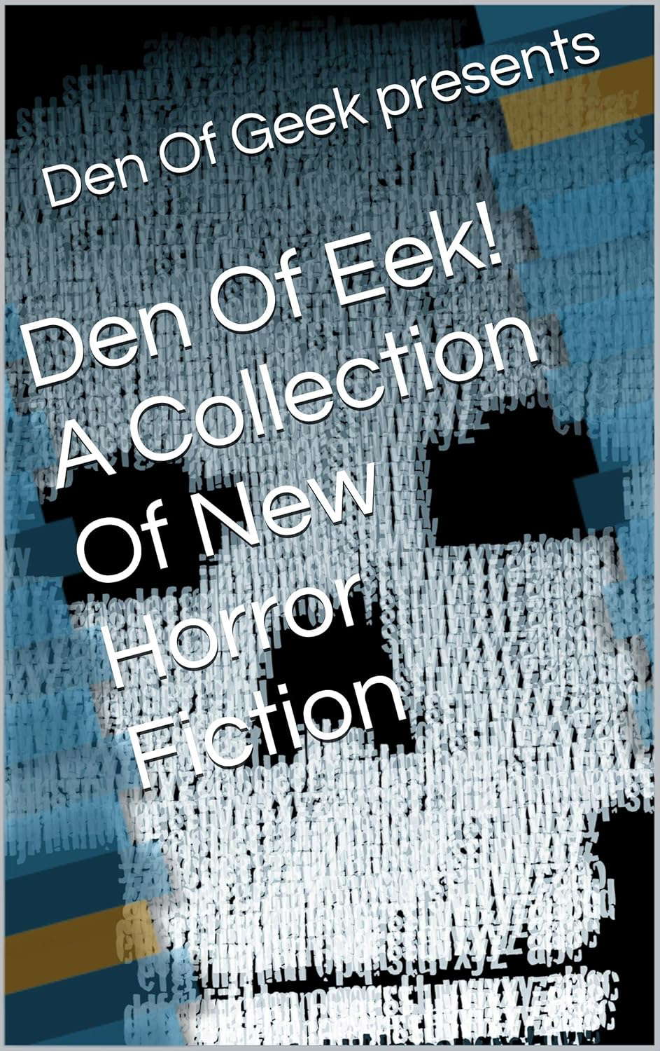 Den Of Eek! A Collection Of New Horror Fiction poster