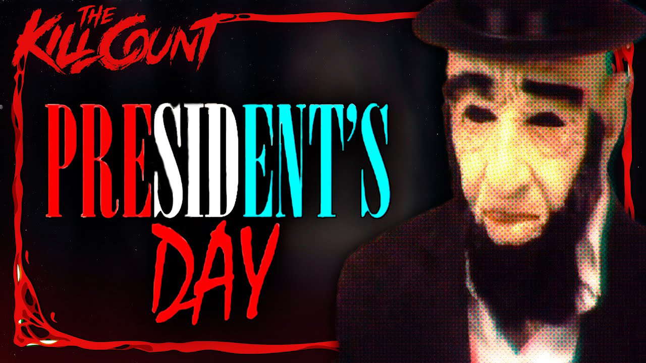 President's Day (2010) KILL COUNT