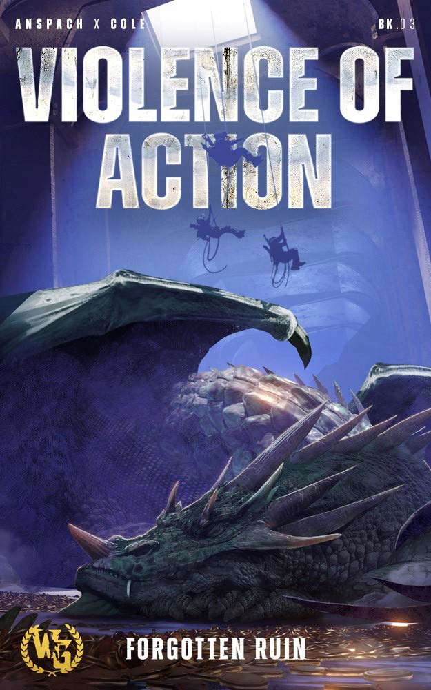 Violence of Action (Forgotten Ruin Book 3) poster