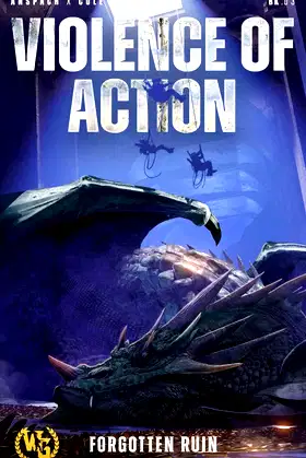 Violence of Action (Forgotten Ruin Book 3) poster